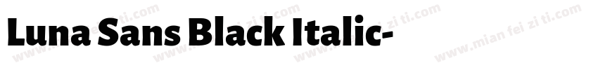 Luna Sans Black Italic字体转换